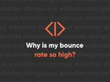 Why Is My Bounce Rate So High