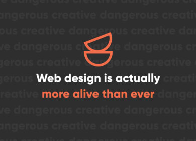 Web design is actually more alive than ever