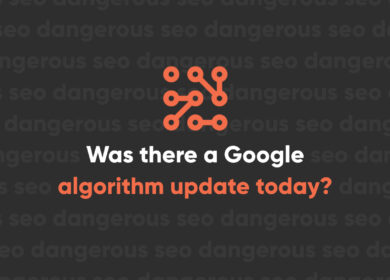 Was There a Google Algorithm Update Today