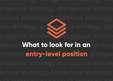 What to look for in an entry-level digital marketing position What to look for in an entry-level digital marketing position