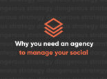 Why you need an agency to manage your social media strategy Why you need an agency to manage your social media strategy