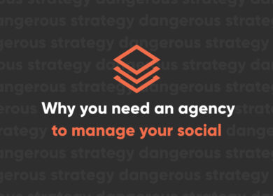 Why you need an agency to manage your social media strategy Why you need an agency to manage your social media strategy