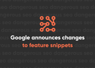 Google announces change to featured snippets and organic listings Google announces change to featured snippets and organic listings