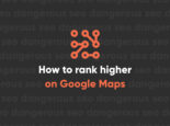 Where’s my business How to rank higher on Google Maps Where’s my business How to rank higher on Google Maps