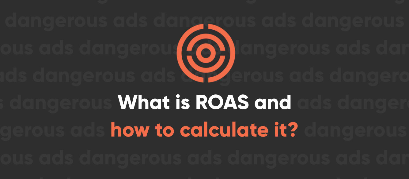 What is ROAS How to calculate return on ad spend What is ROAS How to calculate return on ad spend