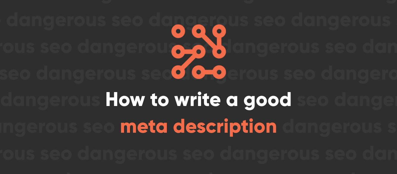 A brief history of the meta description and how to write a good one A brief history of the meta description and how to write a good one