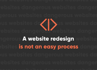 A website redesign is not an easy process — but it is worth it