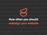 How Often You Should Redesign Your Website How Often You Should Redesign Your Website