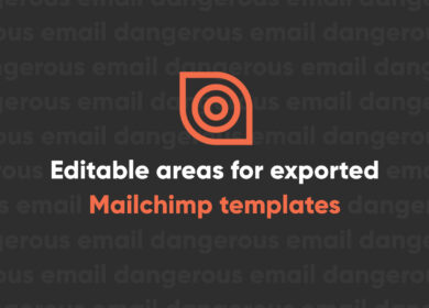 How to Add Editable Areas to Exported MailChimp Templates How to Add Editable Areas to Exported MailChimp Templates