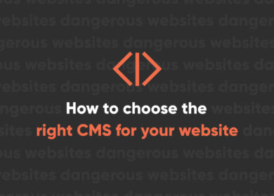 How to choose the right CMS for your website