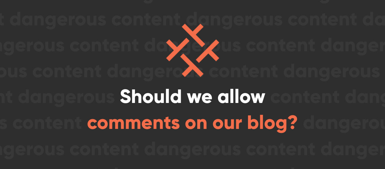 Should We Allow Comments on Our Company Blog Should We Allow Comments on Our Company Blog