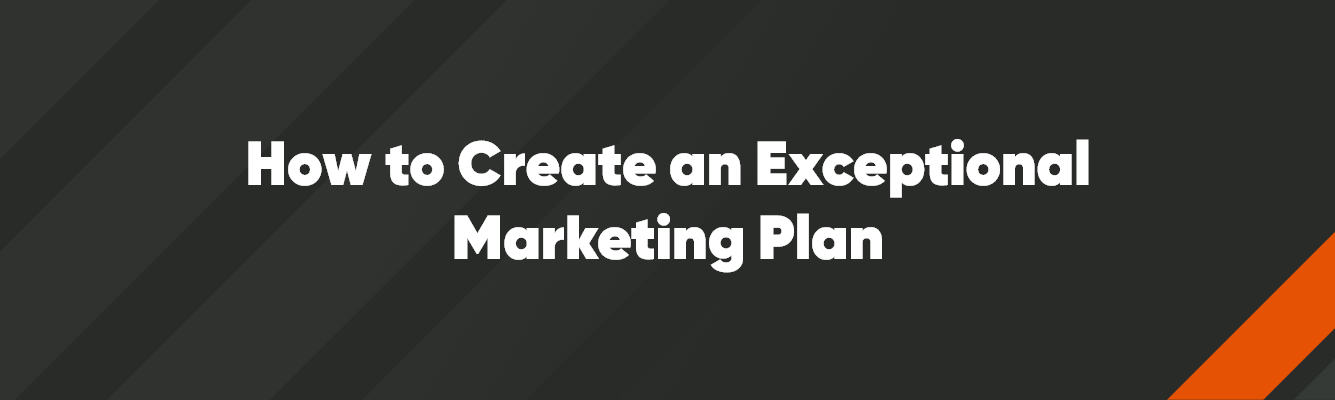 Main Image - 1335 x 400 - V1 – 4 main-exceptional-marketing-plan