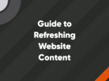 Guide to Refreshing Website Content