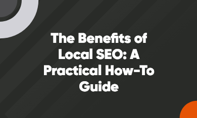 Benefits of Local SEO Benefits of Local SEO