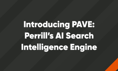 Introducing PAVE: Perrill’s AI Search Intelligence Engine